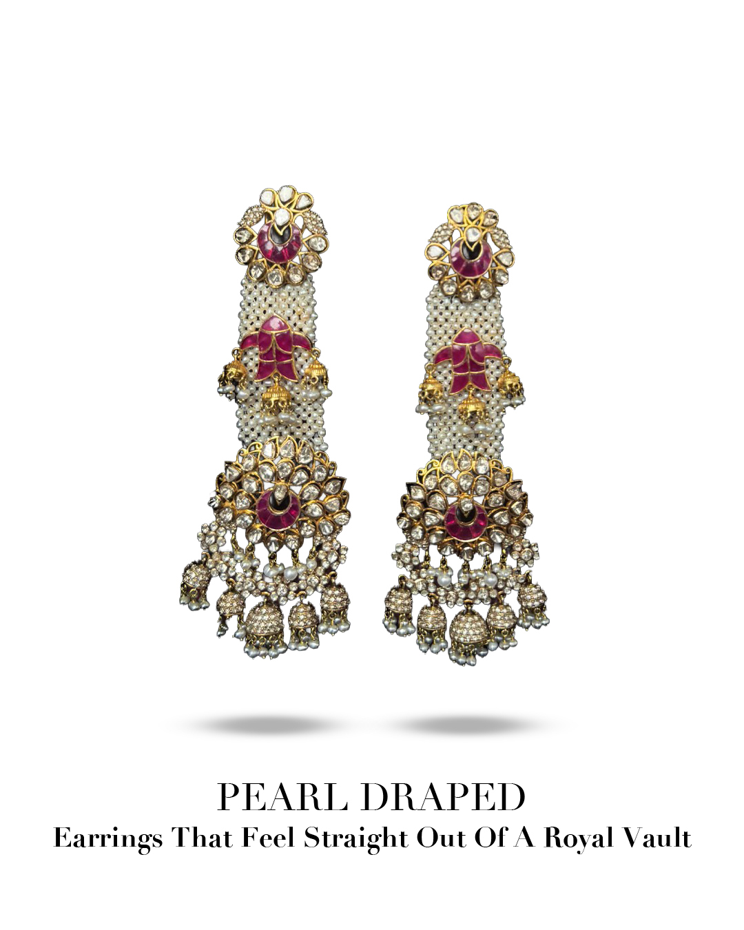 Aabushan Jewels pearl draped polki earrings with ruby accents and heritage craftsmanship